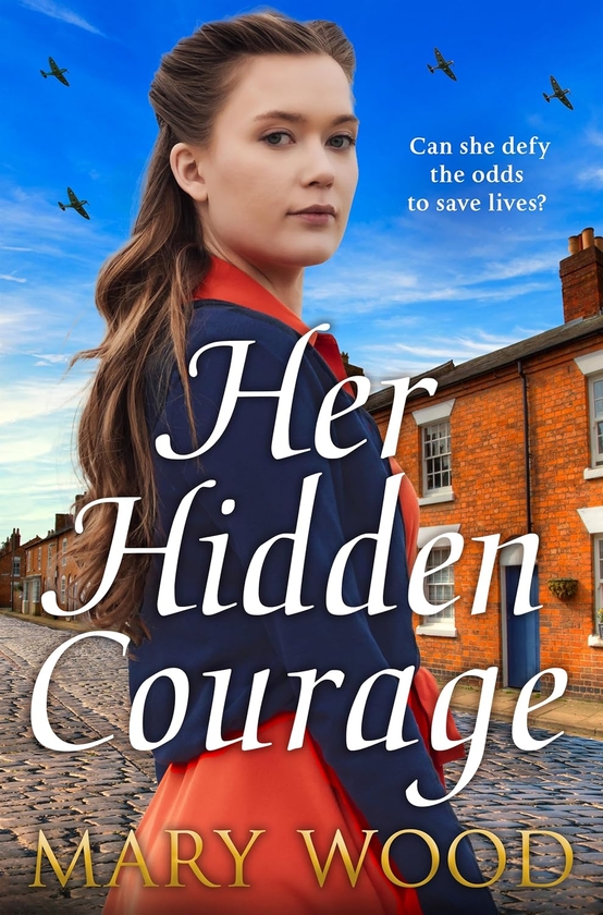 Бумажная книга «Her Hidden Courage», автор Мэри Вуд - фото №1