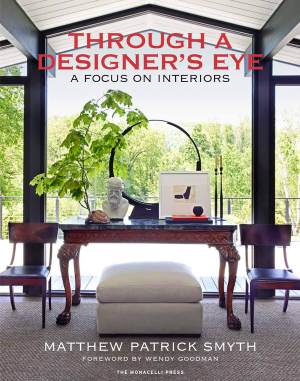 Бумажная книга «Through a Designer's Eye», авторов Венди Гудман, Мэтью Патрик Смит - фото №1