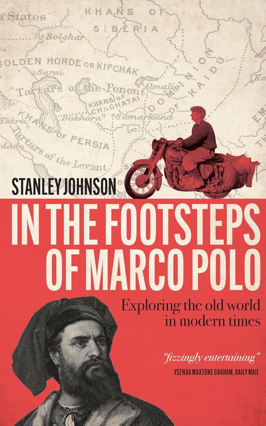 Paper book «In The Footsteps of Marco Polo», author Stanley Johnson - фото №1