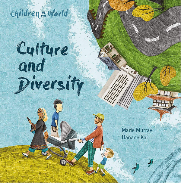 Бумажная книга «Children in Our World. Culture and Diversity», автор Мари Мюррей - фото №1