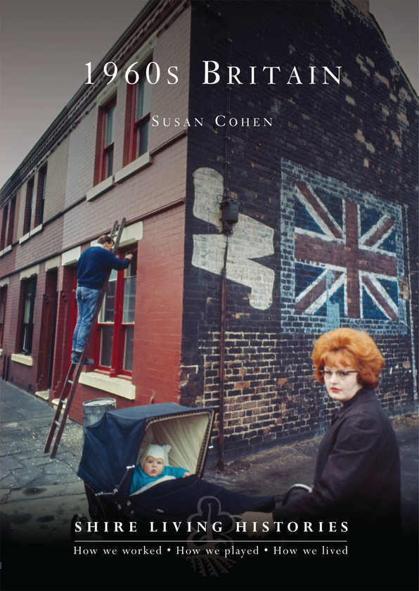 Паперова книга «1960s Britain», автор Сьюзан Коен - фото №1