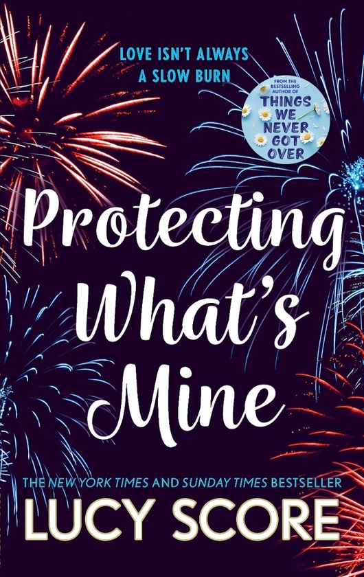 Бумажная книга «Protecting What’s Mine», автор Люси Скор - фото №1
