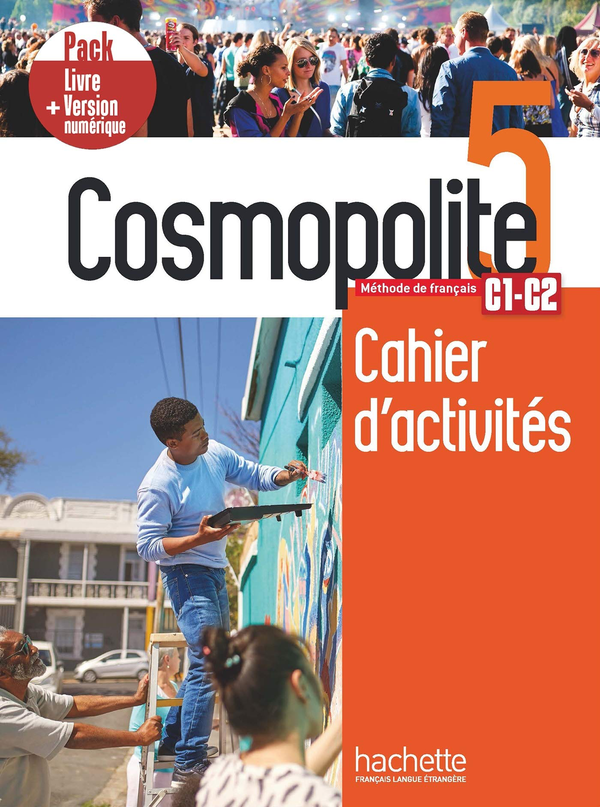 [object Object] «Cosmopolite 5. Pack Cahier + Version numérique », авторов Émilie Mathieu-Benoit, Сильвен Капелли, Дельфина Твардовски-Вайтес - фото №1