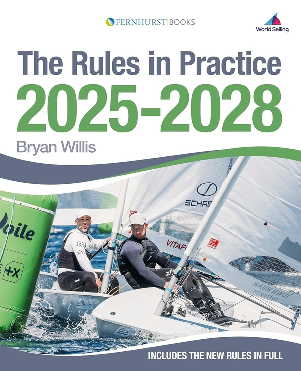 [object Object] «The Rules in Practice 2025-2028: The Guide to the Rules of Sailing Around the Racecourse», автор Брайан Уиллис - фото №1