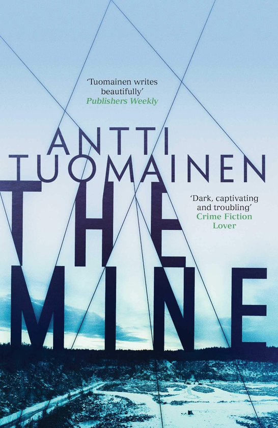 Бумажная книга «The Mine», автор Антти Туомайнен - фото №1