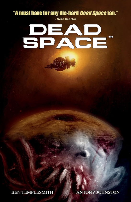 Паперова книга «Dead Space. Volume 1», авторів Ентоні Джонстон, Бен Темплсміт - фото №1