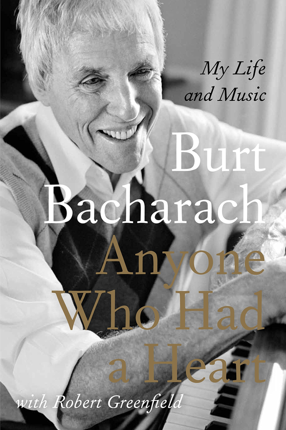 Бумажная книга «Anyone Who Had a Heart. My Life and Music», автор Берт Бакарак - фото №1