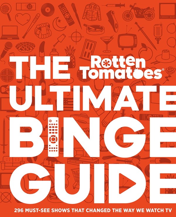 Бумажная книга «Rotten Tomatoes. The Ultimate Binge Guide» - фото №1