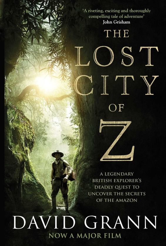 Паперова книга «The Lost City of Z», автор Девід Гранн - фото №1
