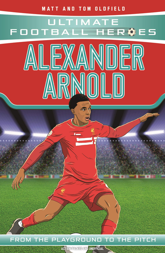 Бумажная книга «Alexander-Arnold», авторов Мэтт Олдфилд, Том Олдфилд - фото №1
