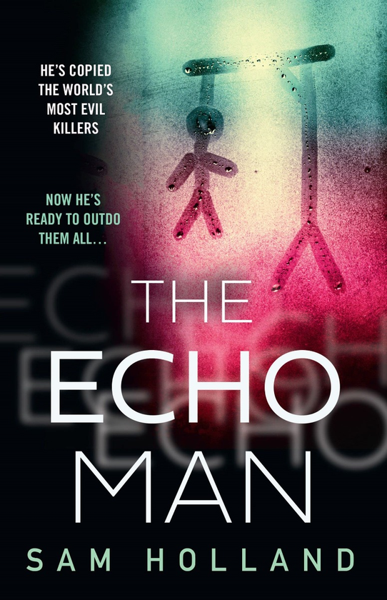Бумажная книга «The Echo Man», автор Сэм Холланд - фото №1