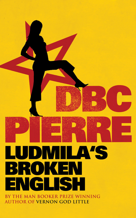 Паперова книга «Ludmila's Broken English», автор Ді-Бі-Сі П'єр - фото №1