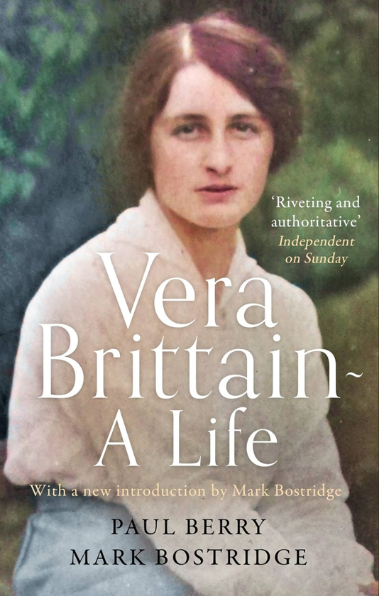Паперова книга «Vera Brittain. A Life», авторів Марк Бострідж, Пол Беррі - фото №1