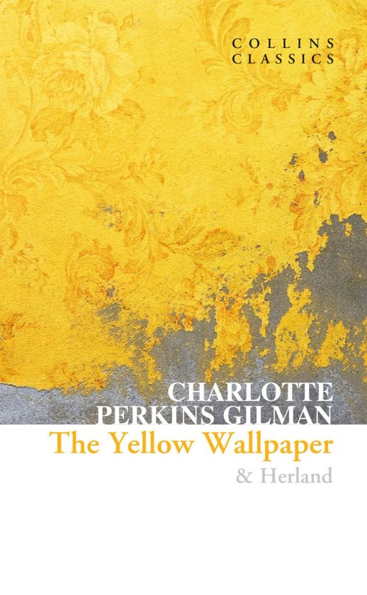 Бумажная книга «The Yellow Wallpaper & Herland», автор Шарлотта Перкинс Гилман - фото №1