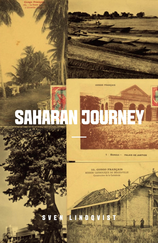 Бумажная книга «Saharan Journey», автор Свен Линдквист - фото №1