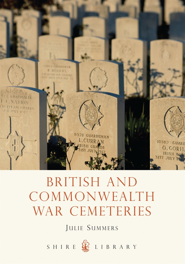 Паперова книга «British and Commonwealth War Cemeteries», автор Джулі Саммерс - фото №1
