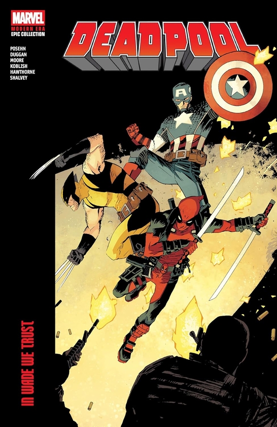 Паперова книга «Deadpool Modern Era Epic Collection: In Wade We Trust», авторів Брайан Позен, Джеррі Дагган - фото №1