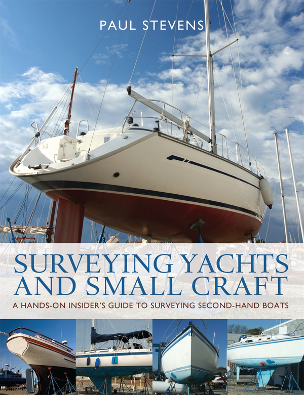 Бумажная книга «Surveying Yachts and Small Craft», автор Пол Стивенс - фото №1