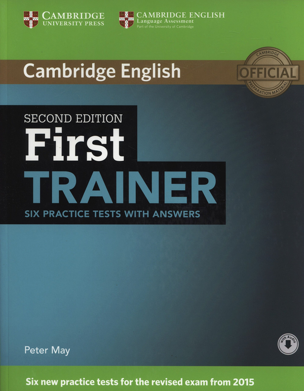 Паперова книга «First Trainer. Six Practice Tests with Answers with Audio», автор Пітер Мей - фото №1