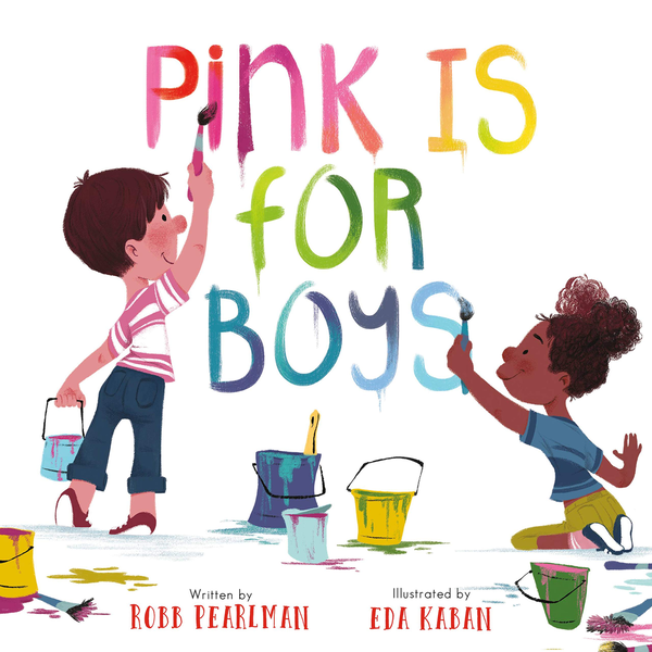 Бумажная книга «Pink Is for Boys», автор Робб Перлман - фото №1