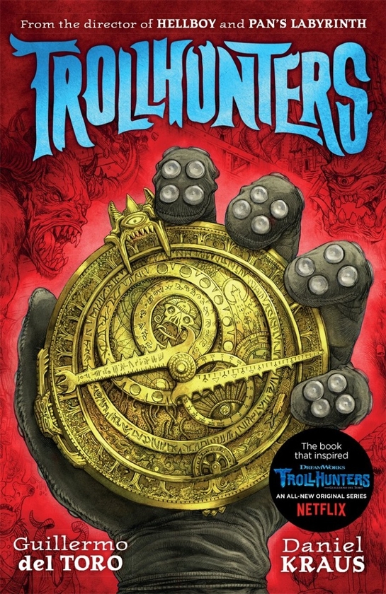 Паперова книга «Trollhunters», авторів Гільєрмо дель Торо, Деніел Краус - фото №1