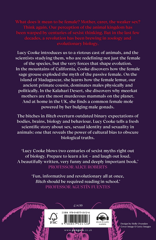 Бумажная книга «Bitch. A Revolutionary Guide to Sex, Evolution and the Female Animal», автор Люси Кук - фото №1