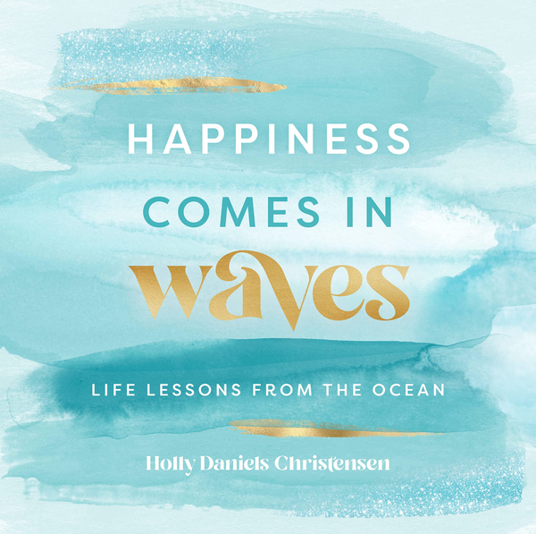 Бумажная книга «Happiness Comes in Waves. Life Lessons from the Ocean», автор Дэниелс Кристенсен - фото №1