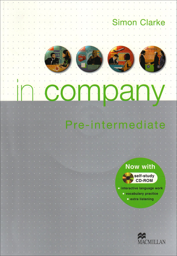 [object Object] «In Company Pre-intermediate. Student's Book with Pack», автор Саймон Кларк - фото №1