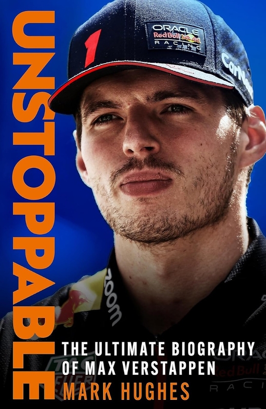 [object Object] «Unstoppable. The Ultimate Biography of Max Verstappen», автор Марк Хьюз - фото №1