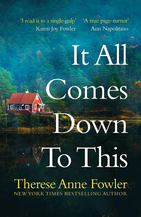 Паперова книга «It All Comes Down To This», автор Теріз Енн Фаулер - фото №1
