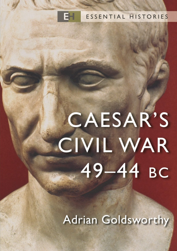 Паперова книга «Caesar's Civil War: 49-44 BC», автор Адріан Ґолдсуорті - фото №1