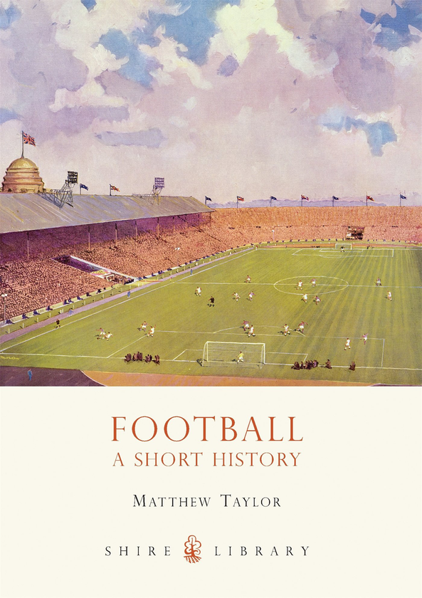 Бумажная книга «Football: A Short History», автор Мэттью Тейлор - фото №1