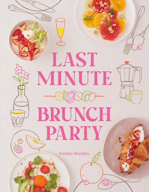 Бумажная книга «Last Minute Brunch Party», автор Амелия Васильев - фото №1