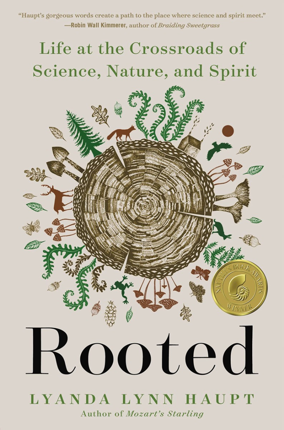Паперова книга «Rooted. Life at the Crossroads of Science, Nature, and Spirit», автор Ліанда Лінн Хаупт - фото №1
