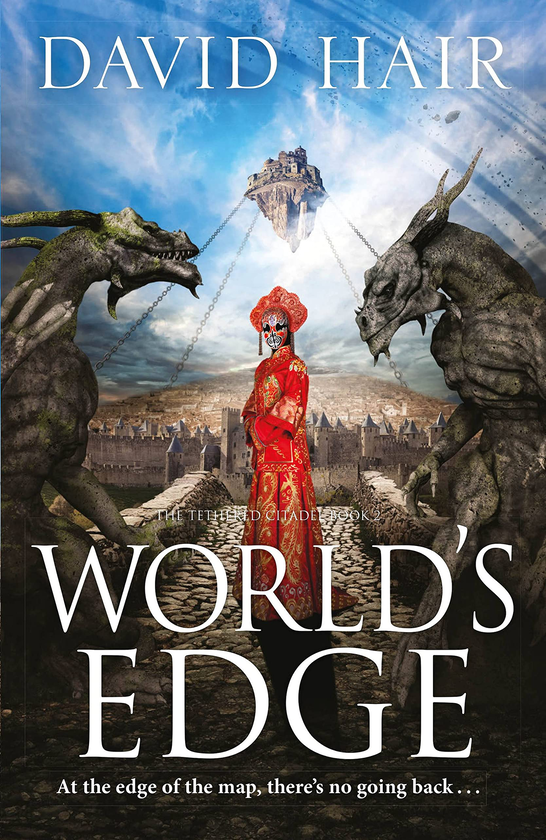 Бумажная книга «World's Edge. The Tethered Citadel Book 2», автор Дэвид Хэйр - фото №1