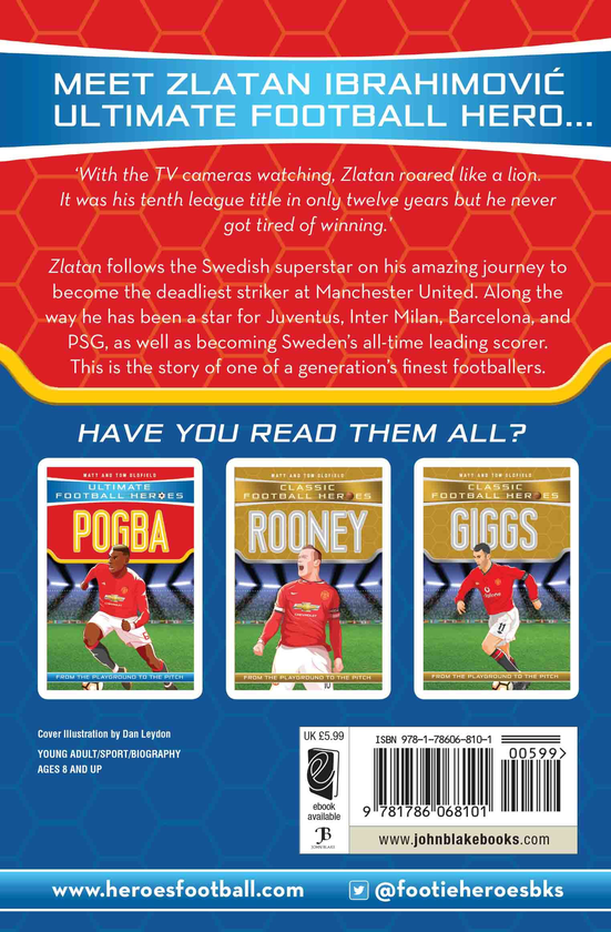 Бумажная книга «Zlatan: From the Playground to the Pitch (Ultimate Football Heroes)», авторов Мэтт Олдфилд, Том Олдфилд - фото №1