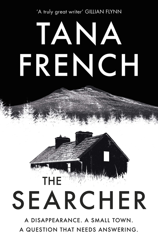 Бумажная книга «The Searcher. The mesmerising new mystery from the Sunday Times bestselling author», автор Тана Френч - фото №1