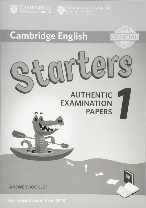 Бумажная книга «Cambridge English Starters 1 for Revised Exam from 2018 Answer Booklet Authentic Examination Papers» - фото №1