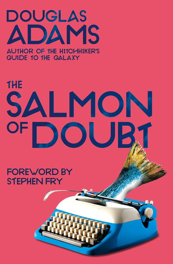 Паперова книга «The Salmon of Doubt», автор Дуглас Адамс - фото №1