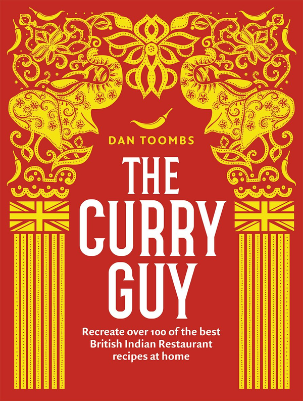 [object Object] «The Curry Guy: Recreate over 100 of the best British Indian Restaurant recipes at home», автор Ден Тоомбс - фото №1
