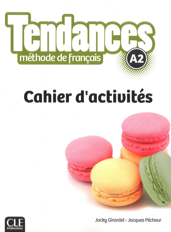 Бумажная книга «Tendances A2 Cahier d'activites» - фото №1