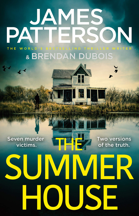 Бумажная книга «The Summer House. If they don’t solve the case, they’ll take the fall…», автор Джеймс Паттерсон - фото №1