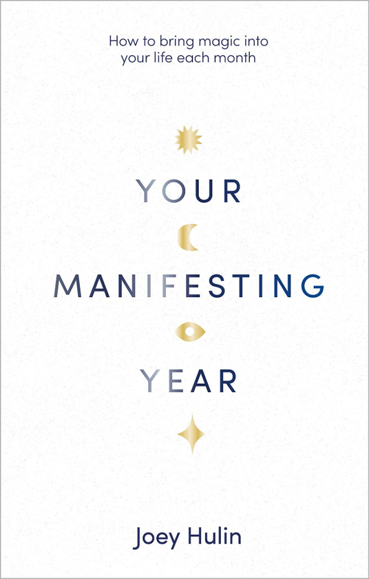 Паперова книга «Your Manifesting Year», автор Джої Хулін - фото №1