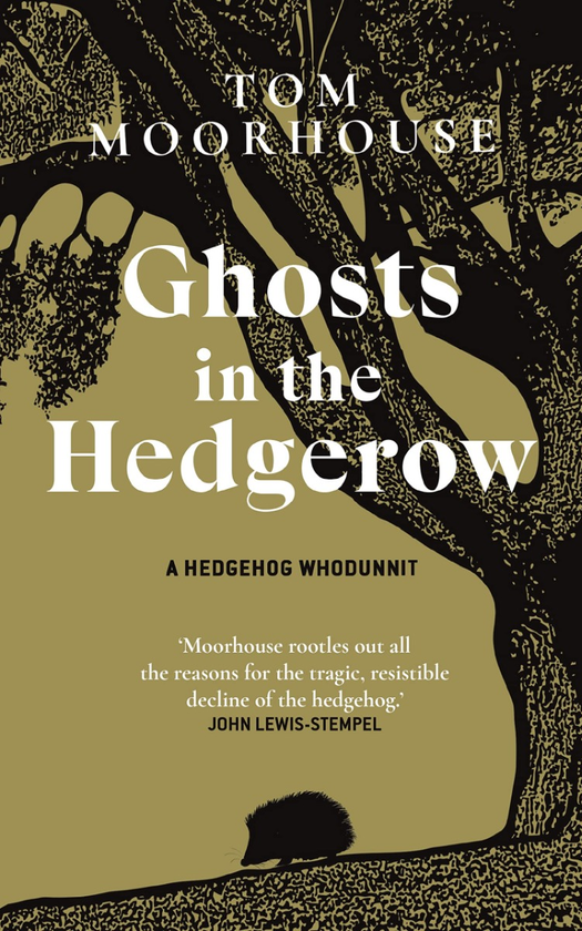 Бумажная книга «Ghosts in the Hedgerow», автор Том Мурхаус - фото №1