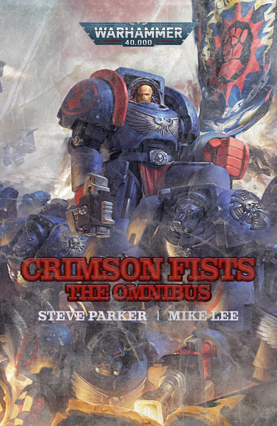 Бумажная книга «Crimson Fists. The Omnibus», авторов Стив Паркер, Майк Ли - фото №1