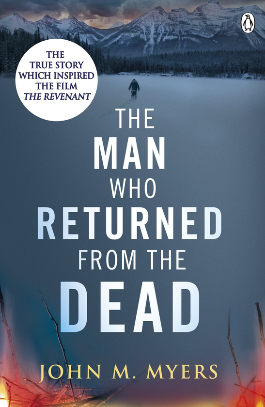 Бумажная книга «The Man Who Returned From The Dead», автор Джон Майерс - фото №1