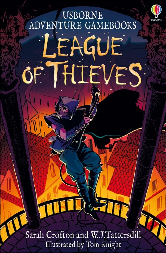 [object Object] «Usborne Adventure Gamebooks. League of Thieves», авторов Сара Крофтон, В. Дж. Таттерсд - фото №1
