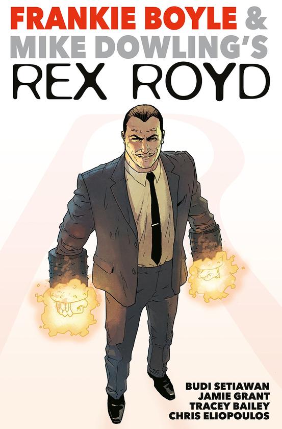 Паперова книга «Rex Royd », авторів Френкі Бойл, Джим Мьюїр - фото №1