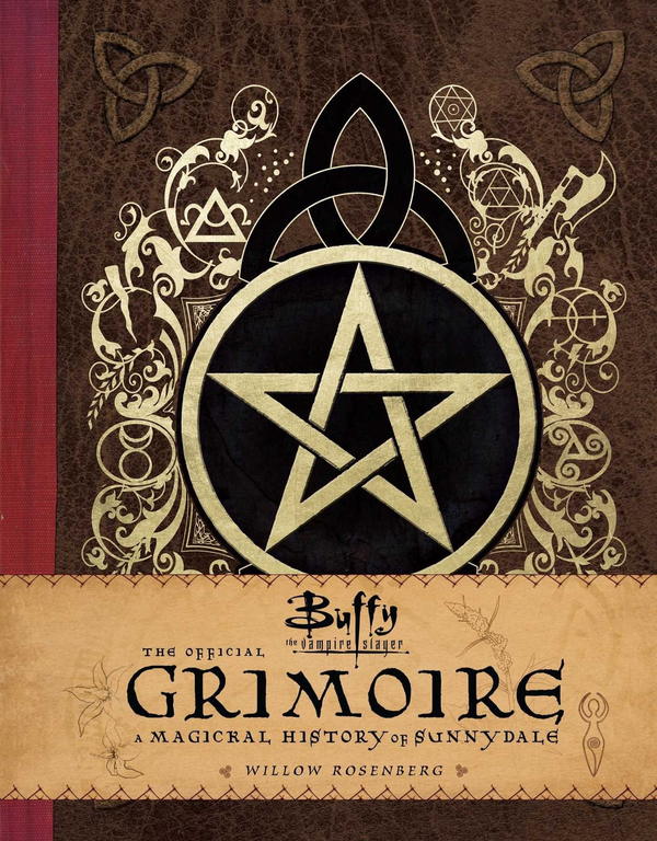 Бумажная книга «Buffy The Vampire Slayer - The Official Grimoire Willow Rosenberg», автор Андреа Робинсон - фото №1