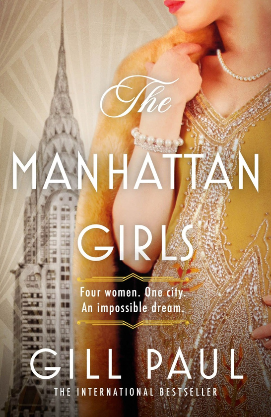 Паперова книга «The Manhattan Girls», автор Ґілл Пол - фото №1